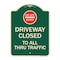 Signmission Driveway Closed to All Thru Traffic W/ Do Not Enter Heavy-Gauge Alum Sign, 24" x 18", G-1824-24132 A-DES-G-1824-24132 - alternate 1